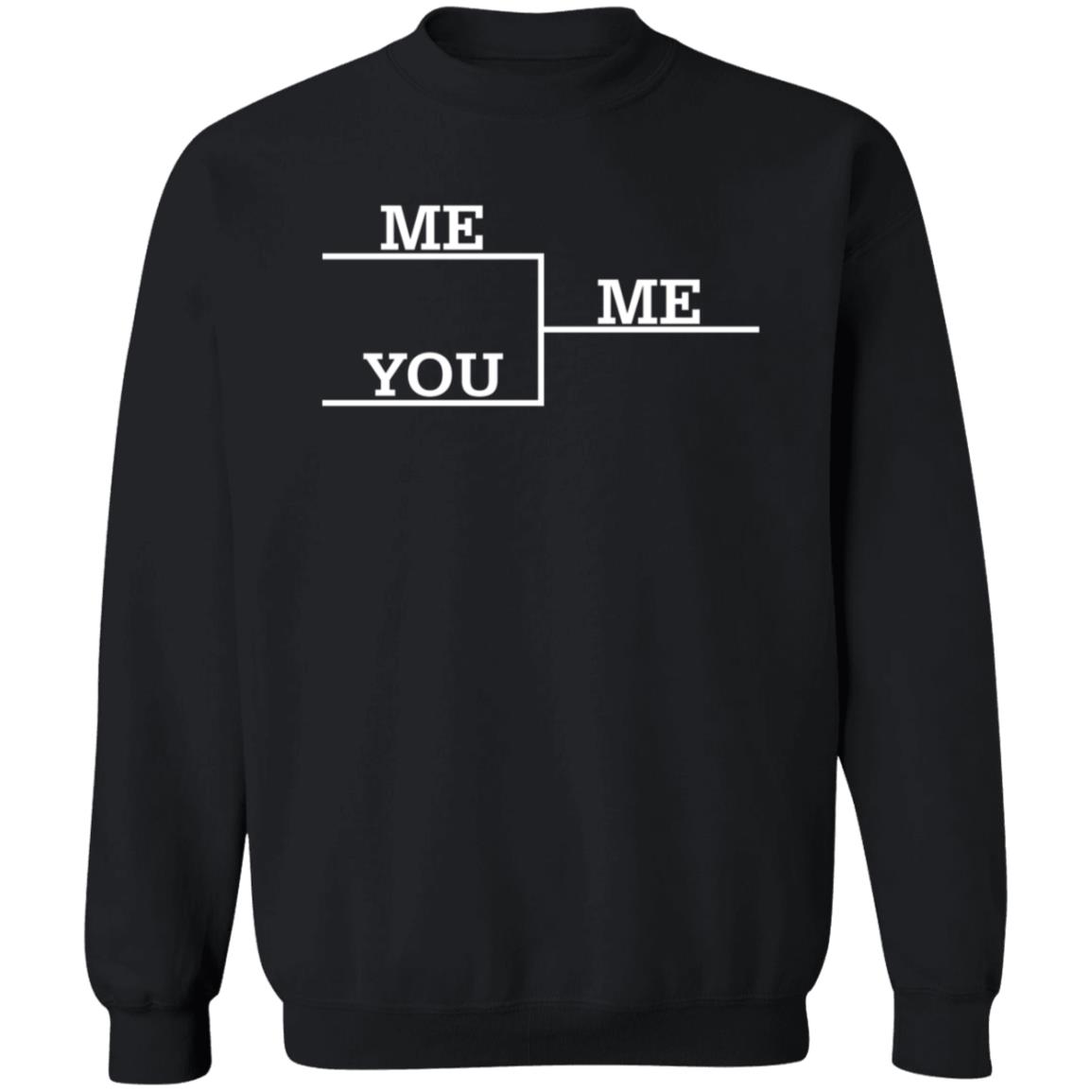 Me Vs You Shirt Local Celebrity Merch Store Me Vs You Shirt Local Celebrity Merch Store